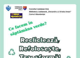 Craiova: „Recillează, refolosește, Transformă!” face parte din proiectul „Împreună pentru un mediu mai curat”, program de ecologizare, informare și conștientizare asupra problemelor mediului înconjurător