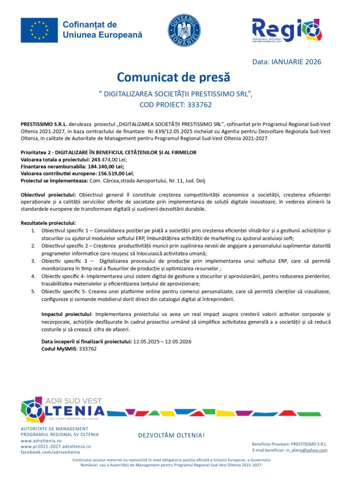 Comunicat de presă ” DIGITALIZAREA SOCIETĂȚII PRESTISSIMO SRL”, COD PROIECT: 333762