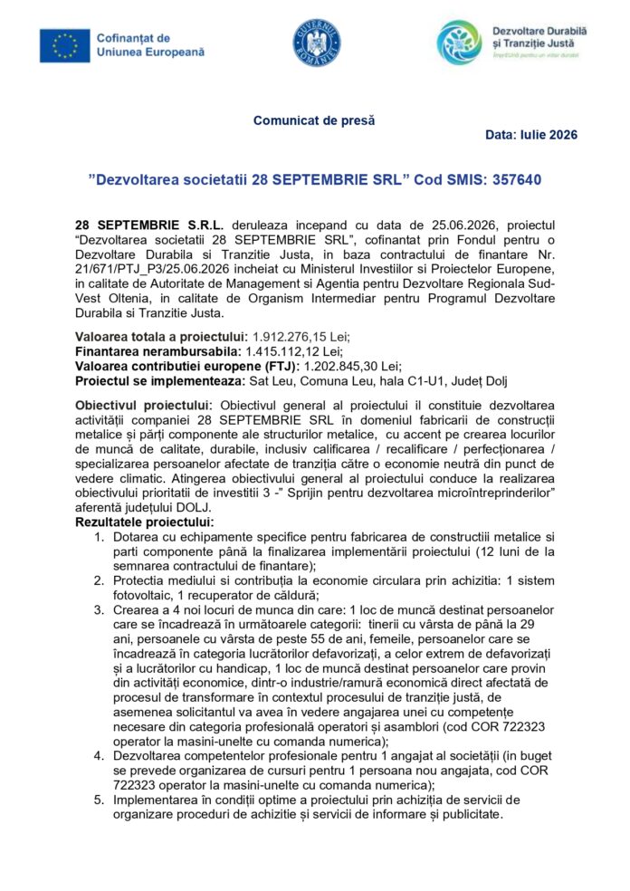 Comunicat de presă Data: Iulie 2026 ”Dezvoltarea societatii 28 SEPTEMBRIE SRL” Cod SMIS: 357640