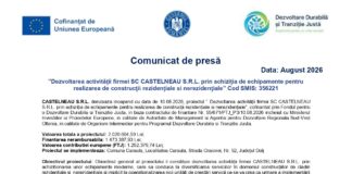 Comunicat de presă: ”Dezvoltarea activității firmei SC CASTELNEAU S.R.L. prin achiziția de echipamente pentru realizarea de construcții rezidențiale si nerezidențiale” Cod SMIS: 356221